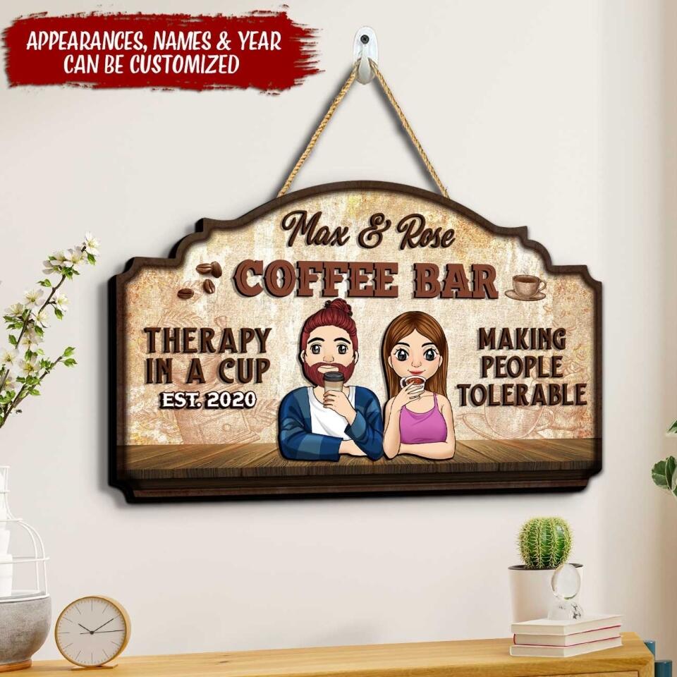 Coffee Bar Therapy In A Cup Making People Tolerable - Personalized Wooden Sign 2 Layer