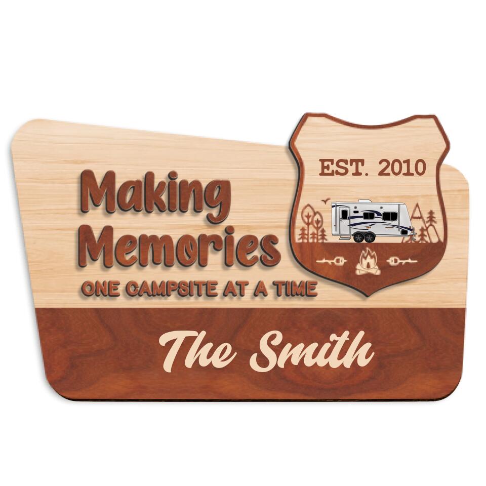 Making Memories One Campsite At A Time - Personalized 2 Layer Door Sign