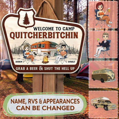 Welcome To Camp Quitcherbitchin - Personalized Door Sign, Gift For Camping Lover