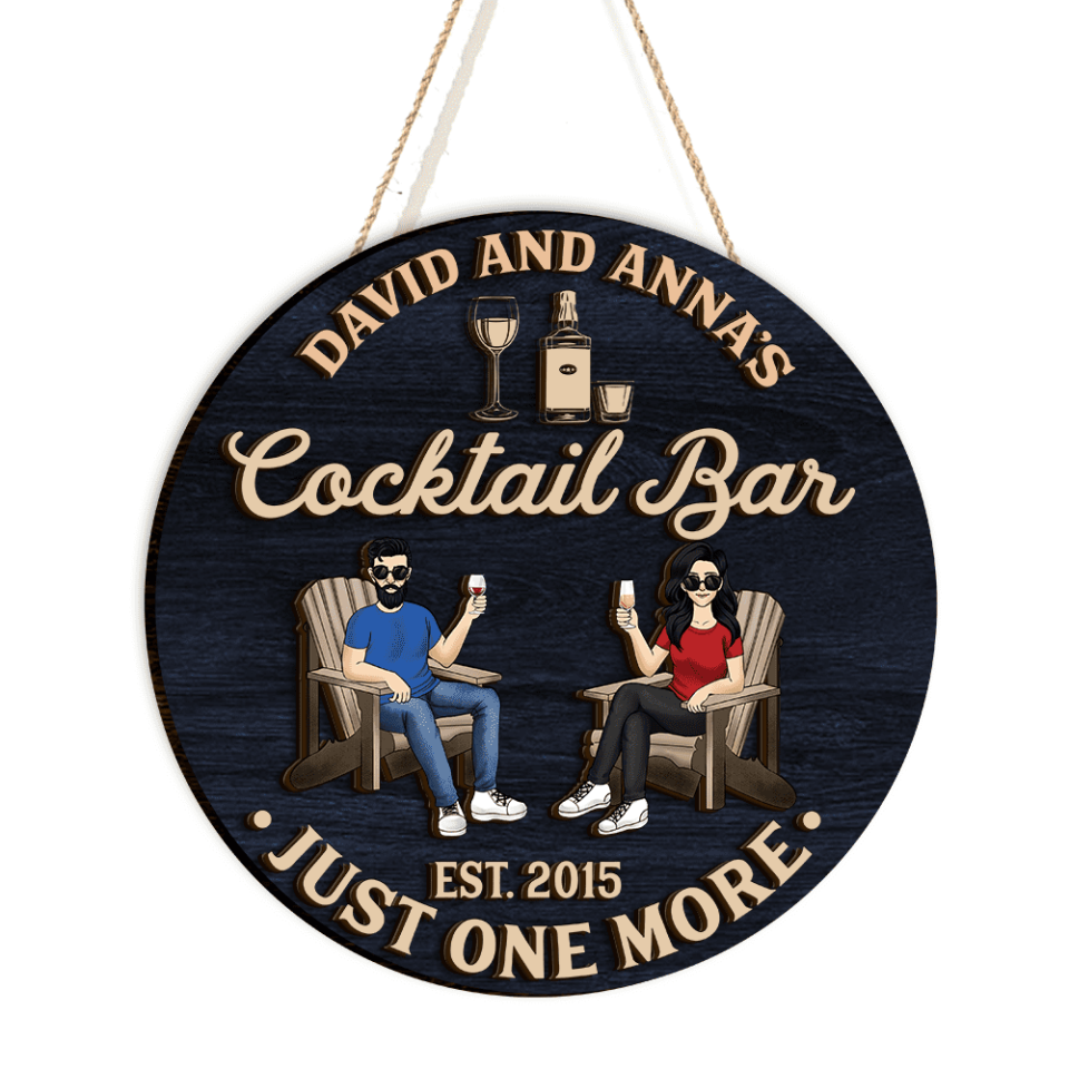 Cocktail Bar-Just One More | Custom 2 Layer Wooden Door Sign | Round Shape