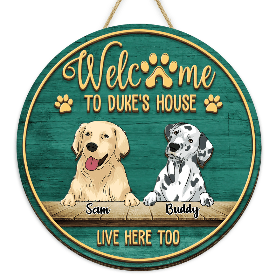 Welcome To Dog's House - Personalized 2 Layer Round Wooden Sign