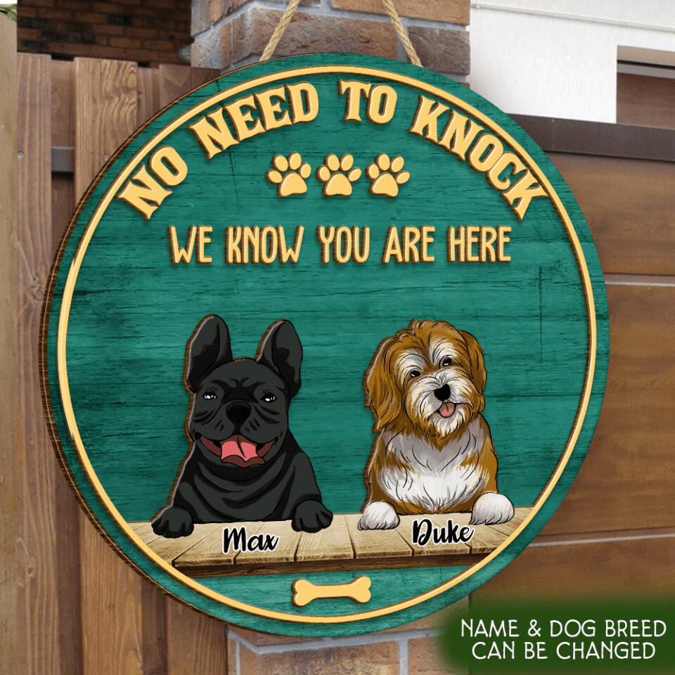 No Need To Knock We Know You Are Here - Personalized 2 Layer Round Wooden Sign