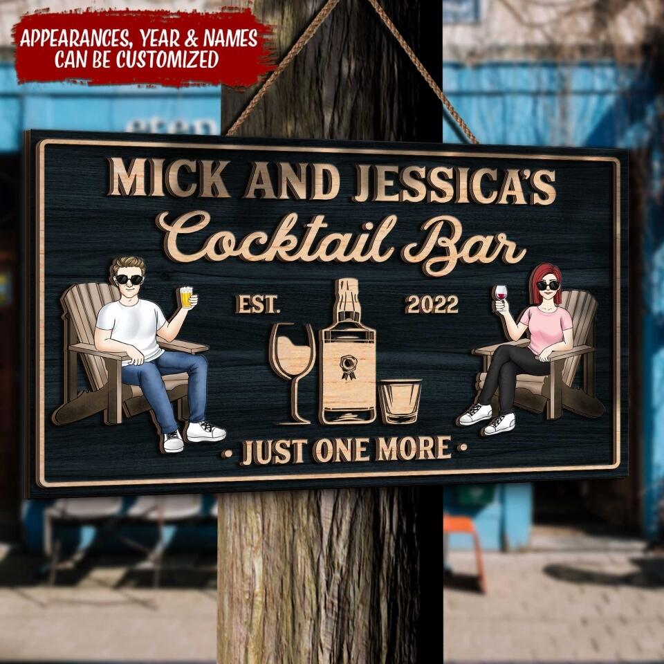 Cocktail Bar - Just One More | Custom 2 Layer Wooden Door Sign | Rectangle Shape