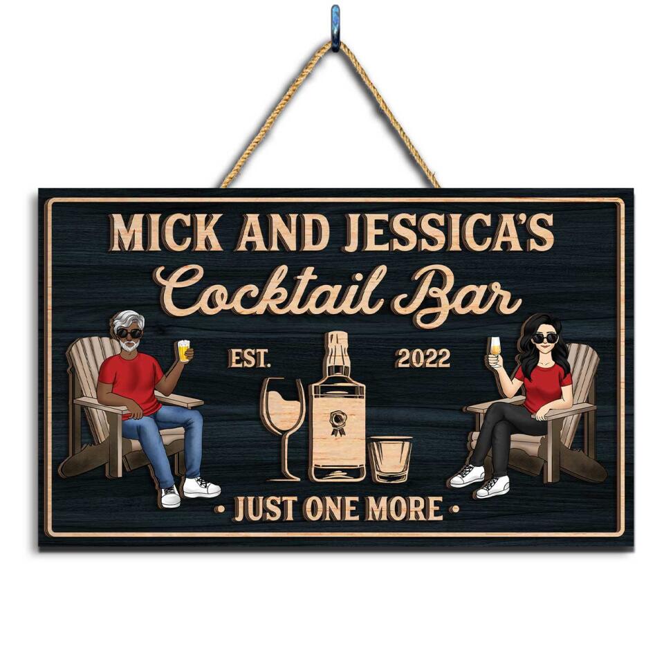 Cocktail Bar - Just One More | Custom 2 Layer Wooden Door Sign | Rectangle Shape