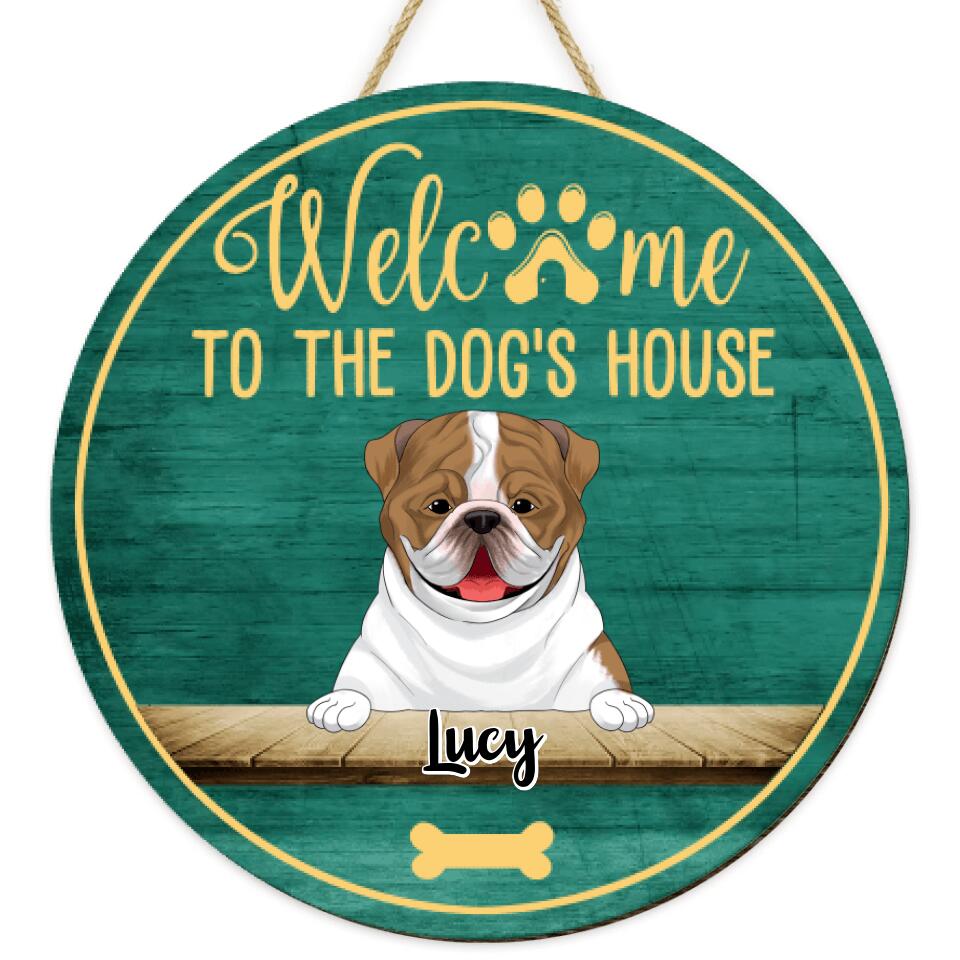 Welcome To The Dog's House - Personalized 2 Layer Round Wooden Sign