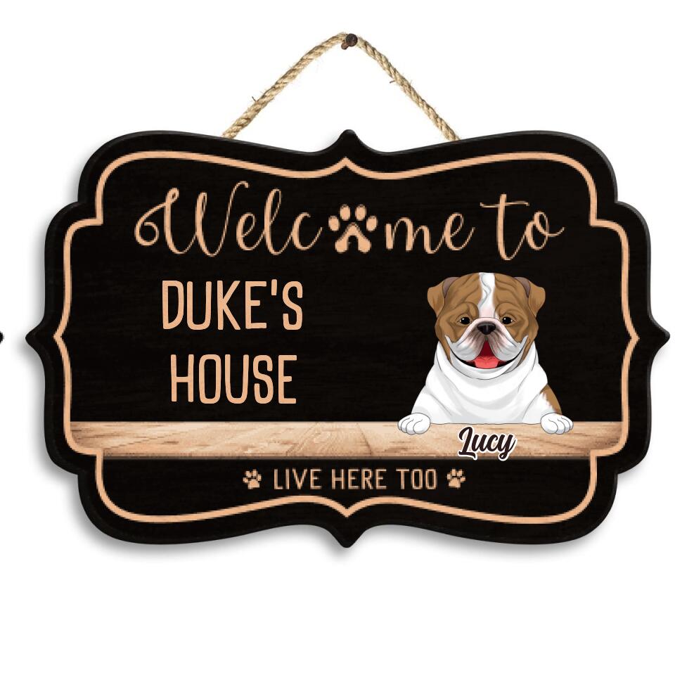 Welcome To Dog's house - Personalized 2 Layer Wooden Sign