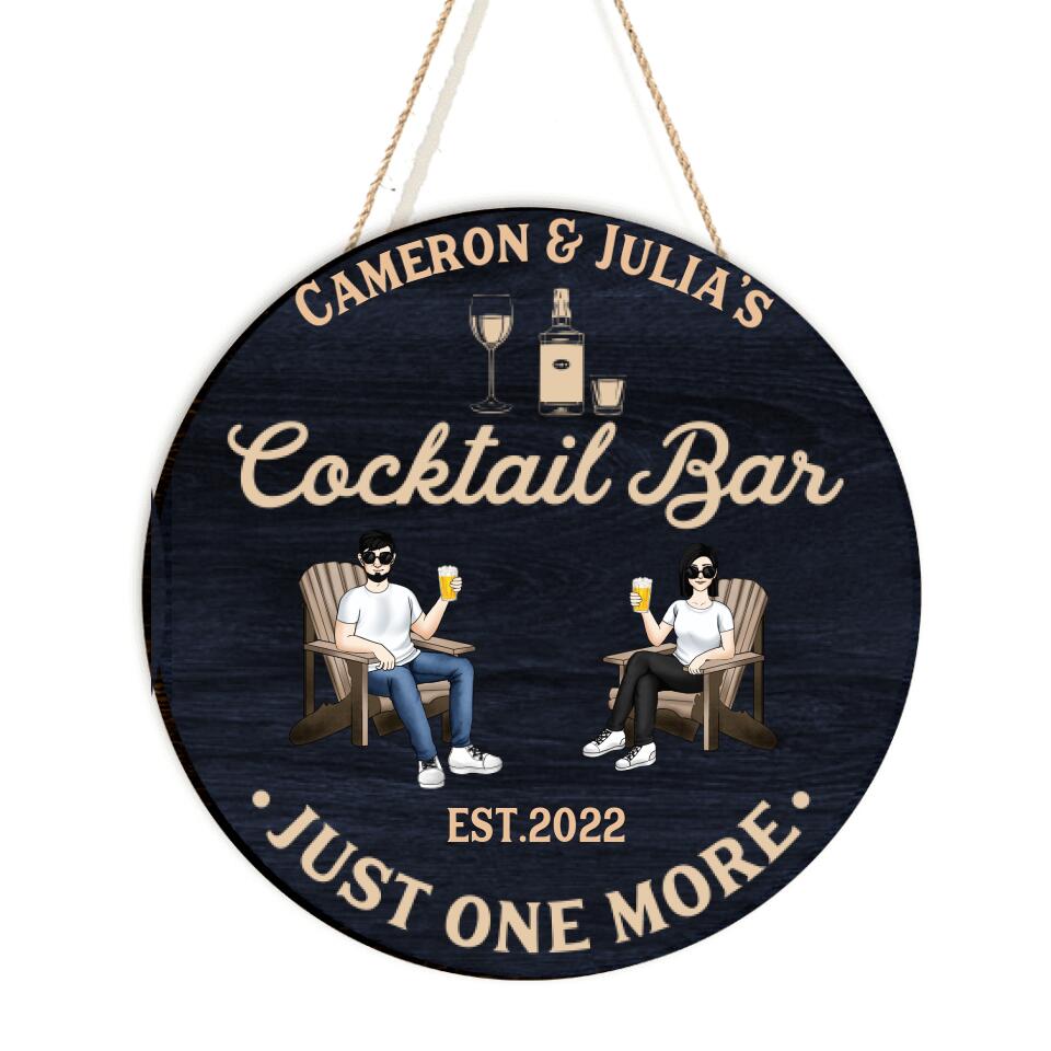 Cocktail Bar-Just One More | Custom 2 Layer Wooden Door Sign | Round Shape