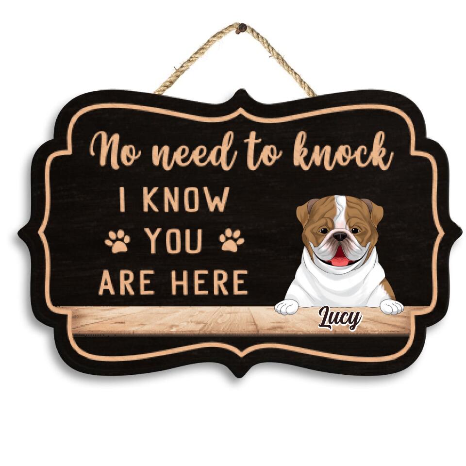 No Need To Knock We Know You Are Here - Personalized 2 Layer Wooden Sign Custom Shape