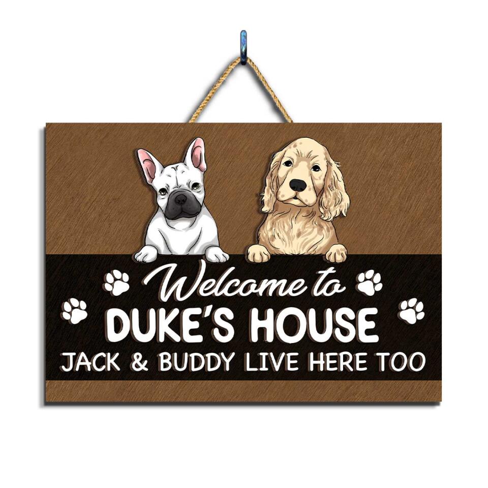 Welcome To Dog's House - Personalized 2 Layer Rectangle Wooden Sign