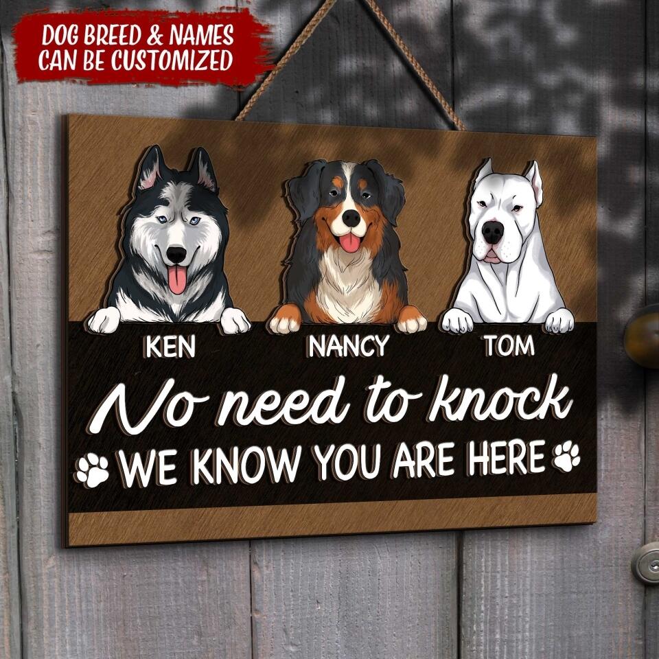 No Need To Knock We Know You Are Here - Personalized 2 Layer Rectangle Wooden Sign