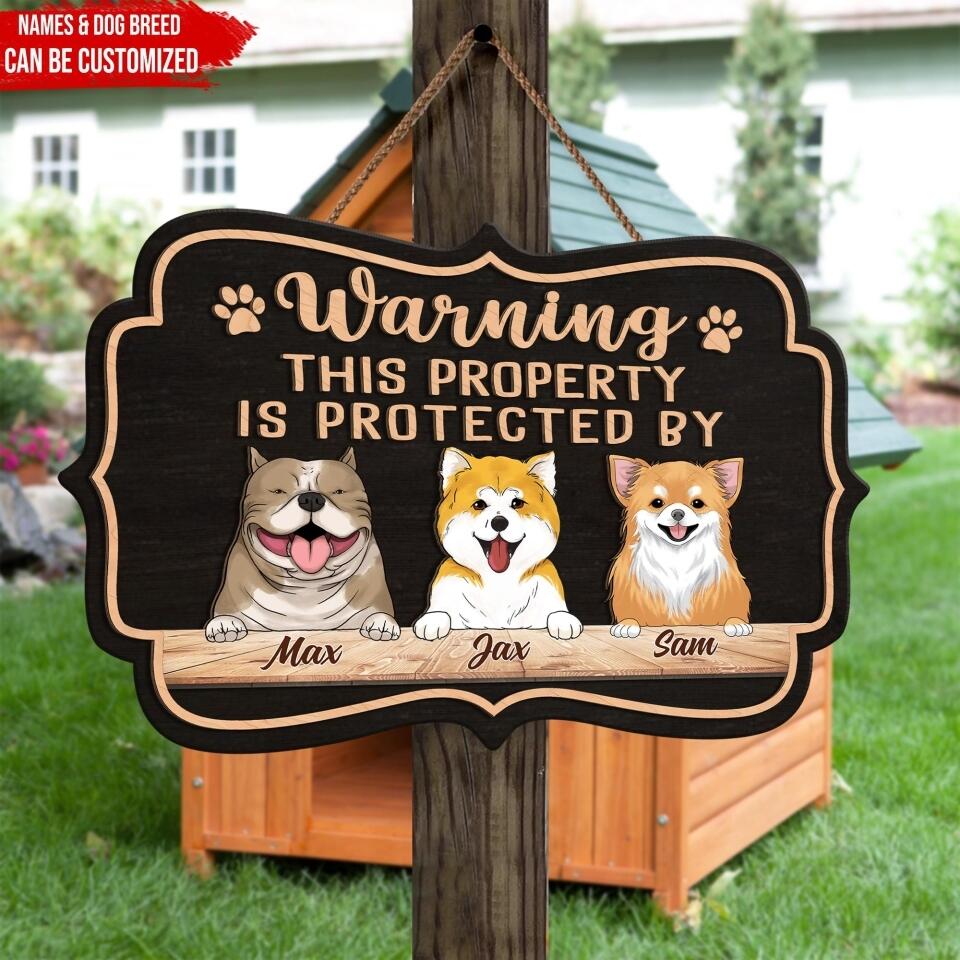 Warning This Property Is Protected By - Personalized 2 Layer Wooden Sign Custom Shape