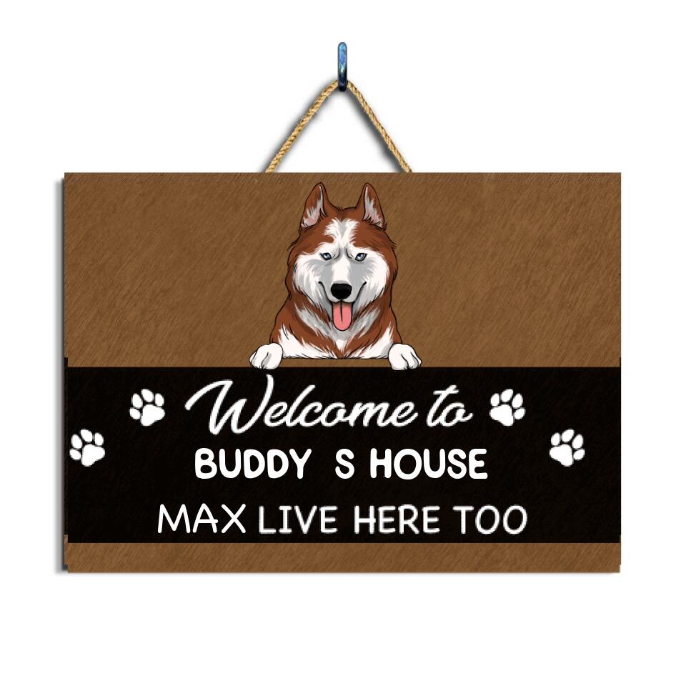 Welcome To Dog's House - Personalized 2 Layer Rectangle Wooden Sign