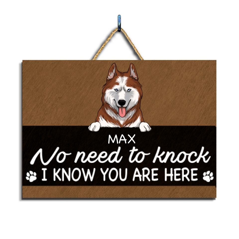 No Need To Knock We Know You Are Here - Personalized 2 Layer Rectangle Wooden Sign