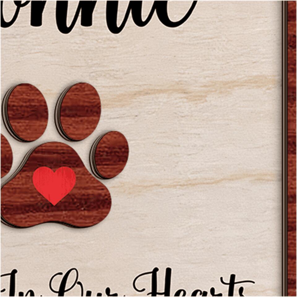 Forever In Our Hearts Custom 2 Layer Wooden Sign