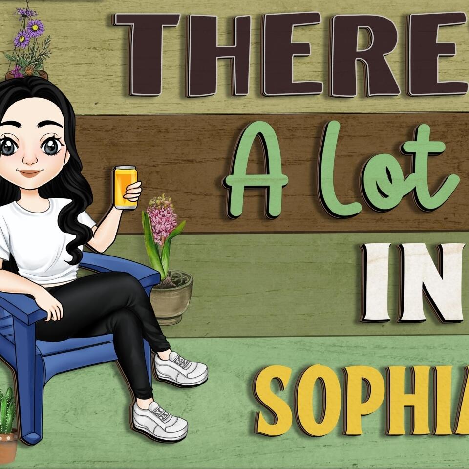 There's Like A Lot Of Plants In Here - Personalized 2 Layer Sign