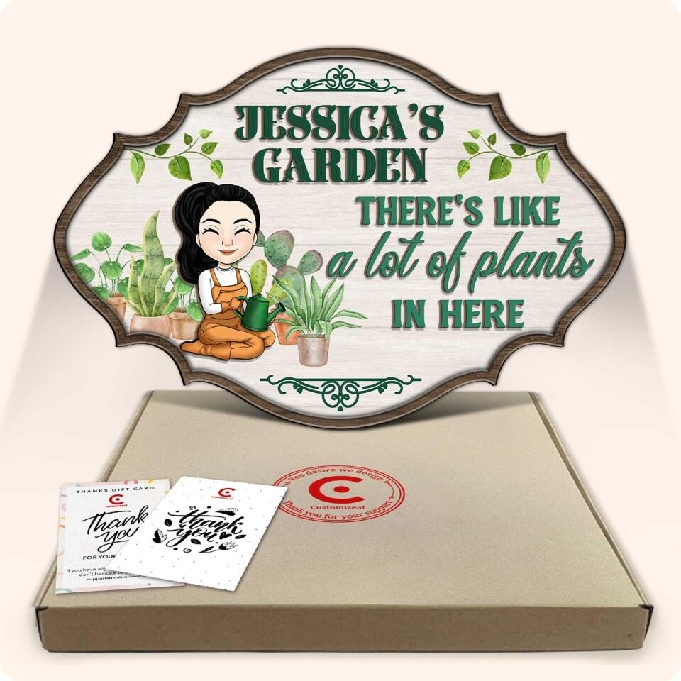 There's Like A Lot Of Plants In Here - Personalized 2 Layer Sign, Custom Shape