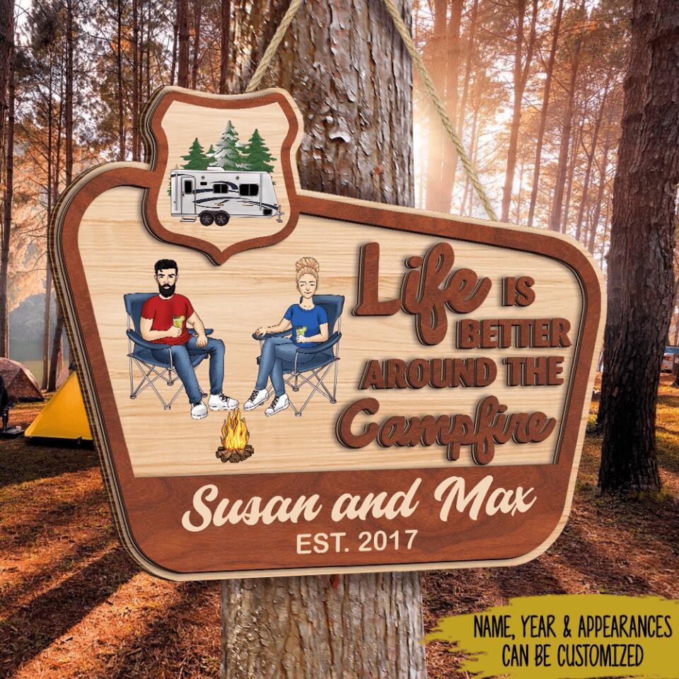 Life Is Better Around The Campfire - Personalized 2 Layer, Custom Shape