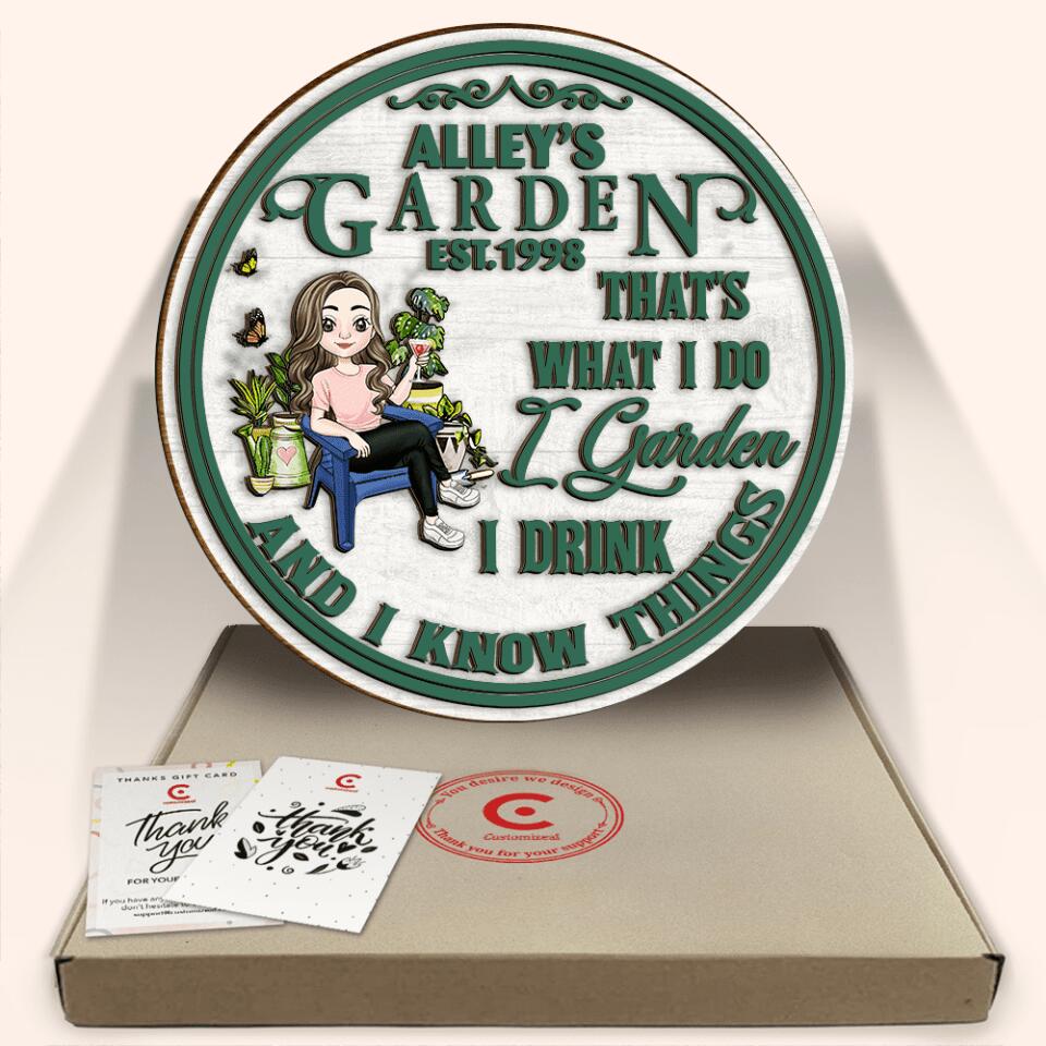 That's What I Do I Garden And I Know Things - Personalized 2 Layer Sign, Round Shape