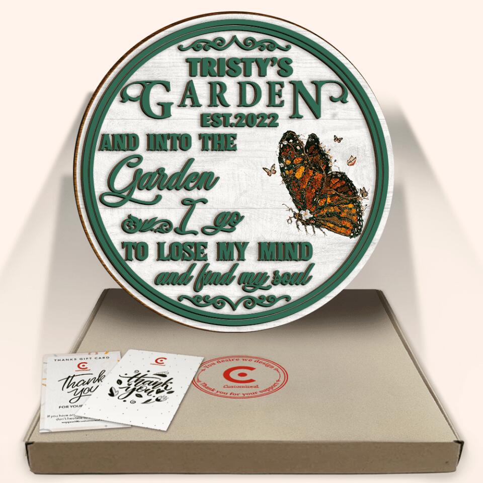 And Into The Garden I Go - Personalized 2 Layer Sign, Round Shape