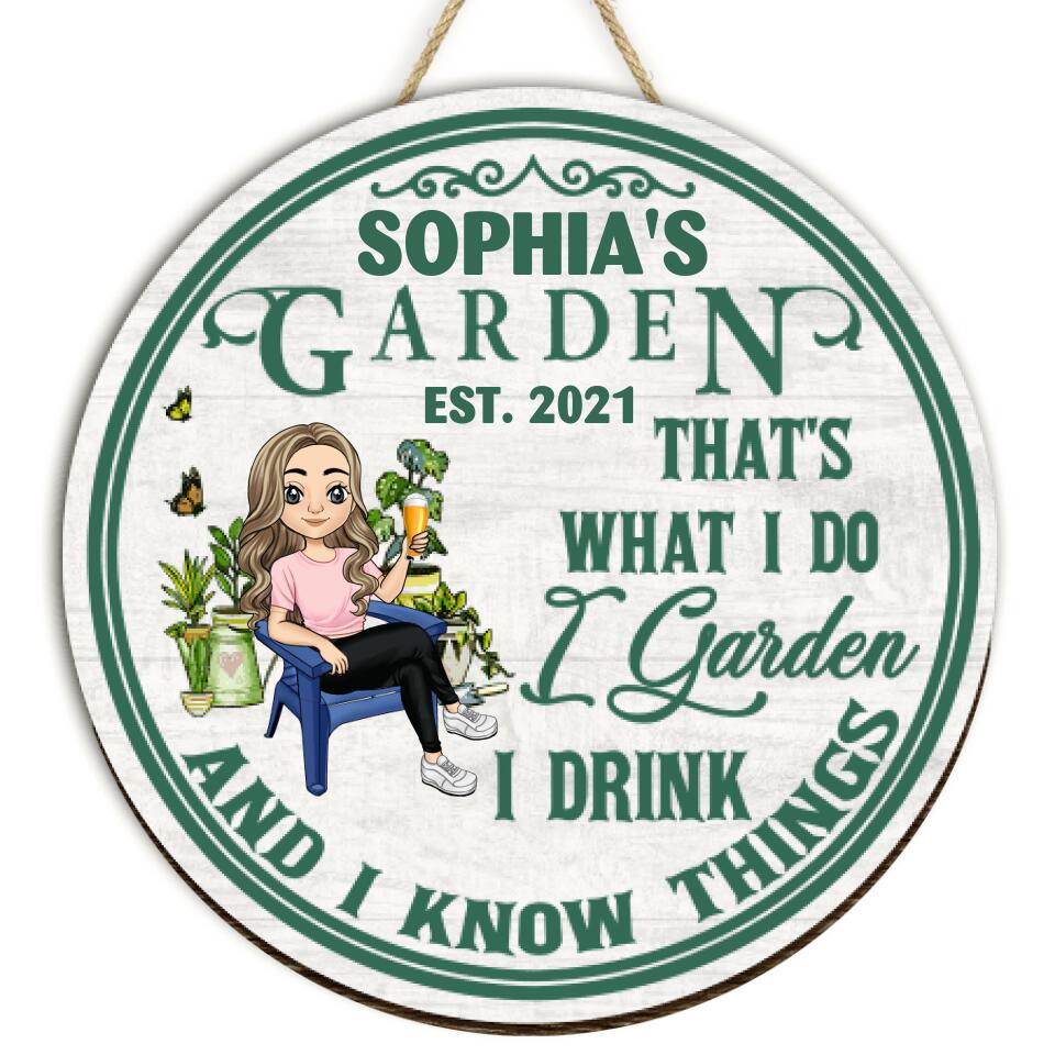 That's What I Do I Garden And I Know Things - Personalized 2 Layer Sign, Round Shape