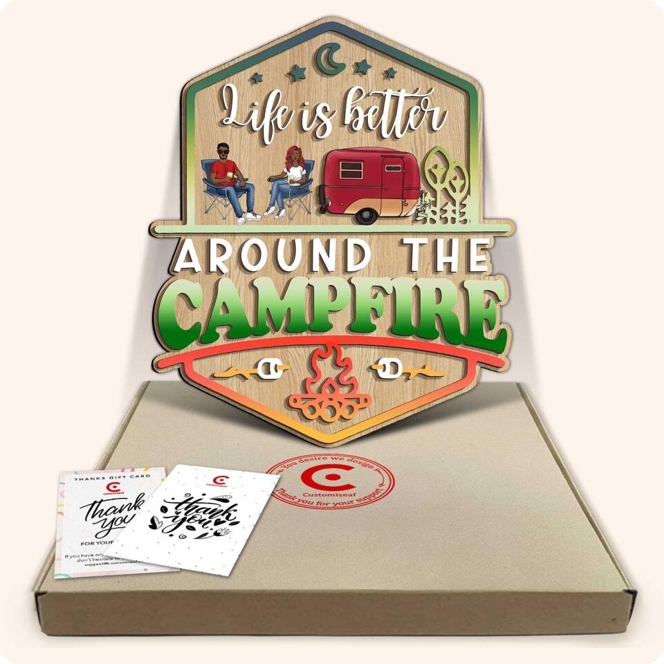 Life Is Better Around The Campfire - Personalized 2 Layer Sign, Custom Shape