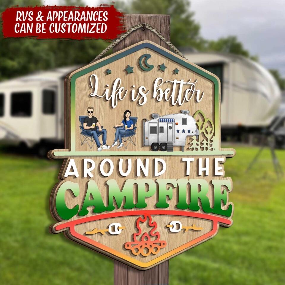 Life Is Better Around The Campfire - Personalized 2 Layer Sign, Custom Shape