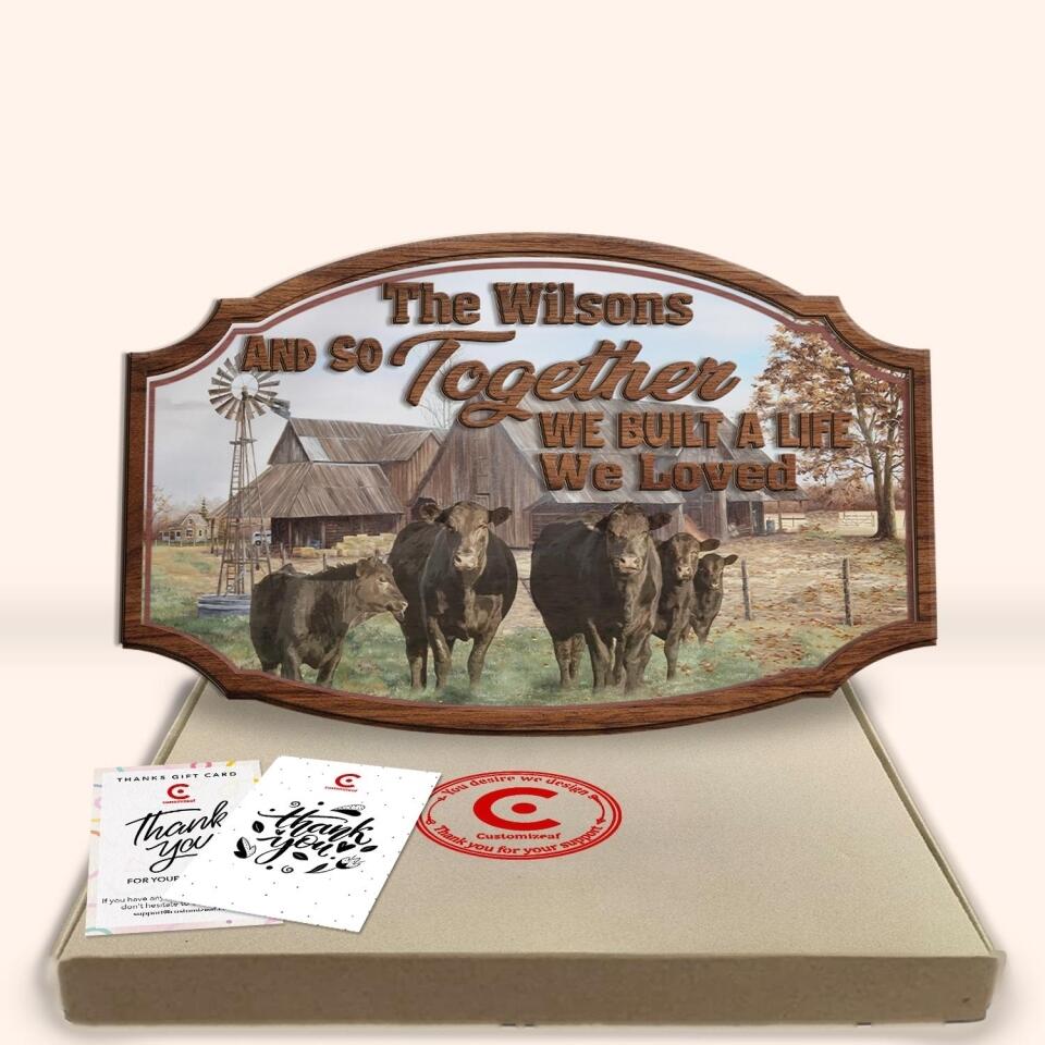 And So Together We Built A Life We Loved 2 Layer Sign