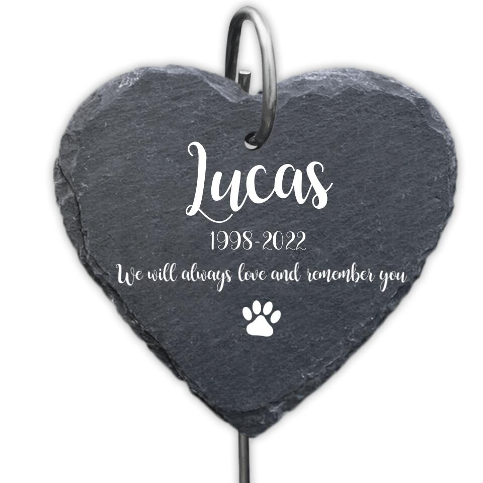 We Will Always Love And Remember You - Personalized Garden Slate