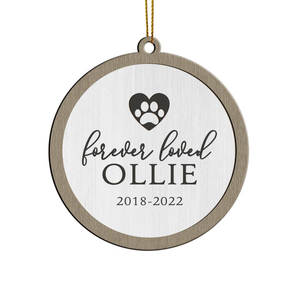 Forever Loved - Personalized Christmas Ornament, Custom Pet Ornament