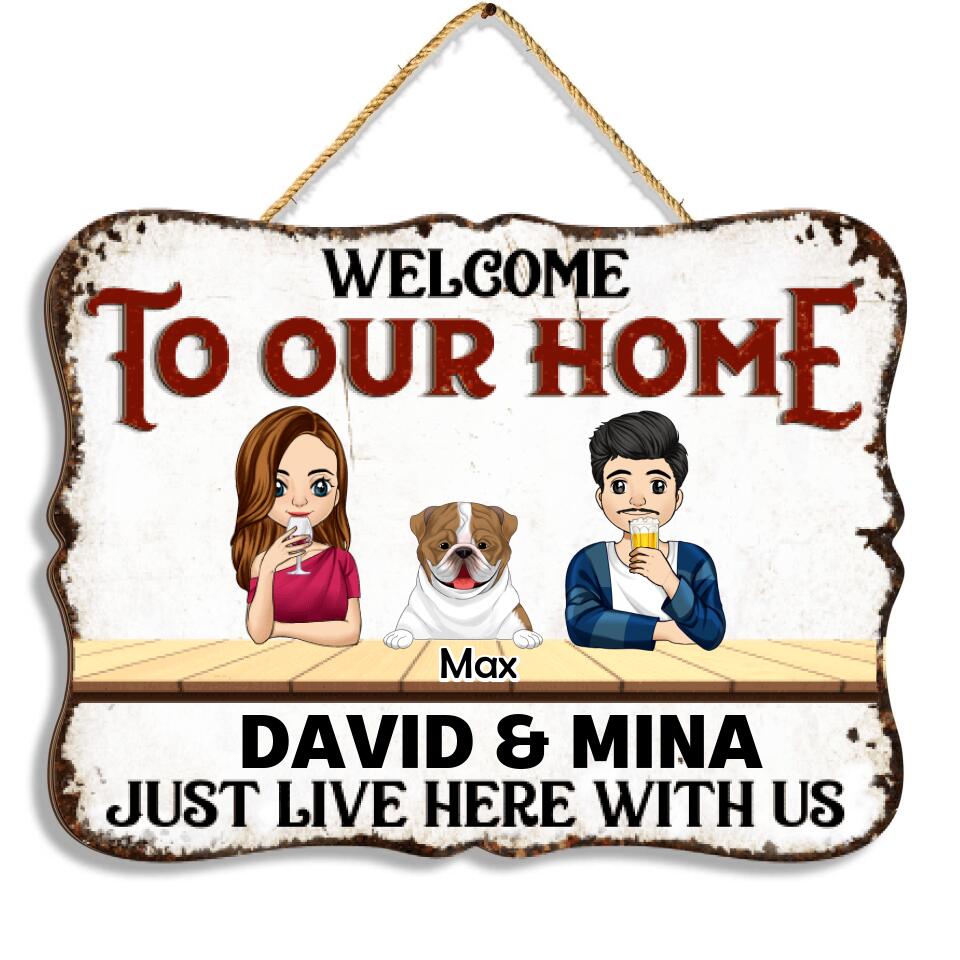 Welcome To Our Home Custom 2 Layer Wooden Door Sign For Dog Lovers