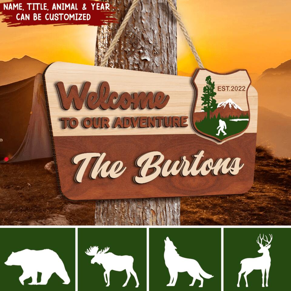 Welcome To Our Adventure - Personalized Wooden 2 Layer Sign, Gift For Camper