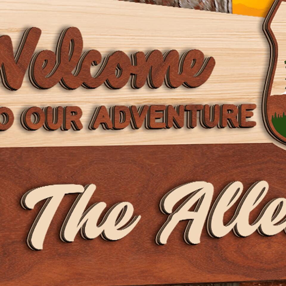 Welcome To Our Adventure - Personalized Wooden 2 Layer Sign, Gift For Camper
