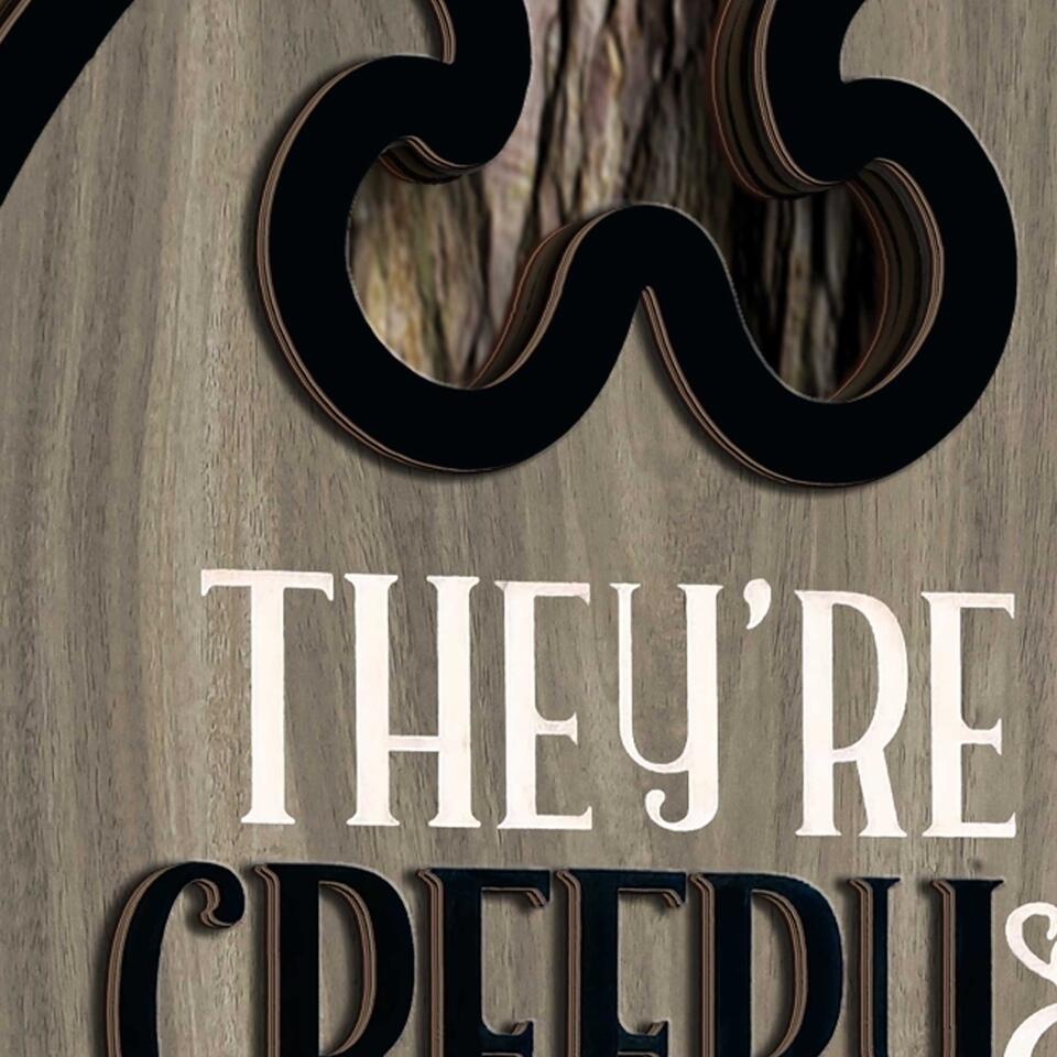 They're Creepy They're Kooky Mysterious And Spooky - Personalized 2 Layer Sign - DS289