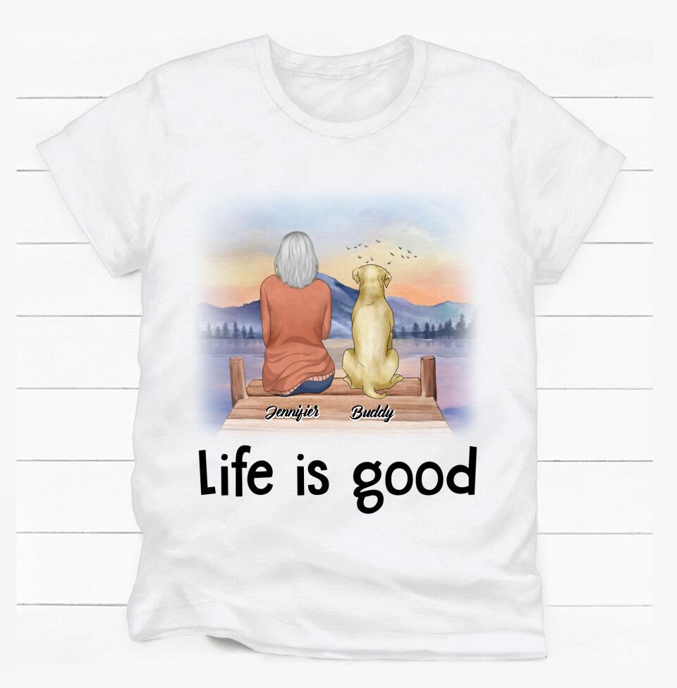 Life Of Good, Gift Dog Lover - Personalized T-shirt