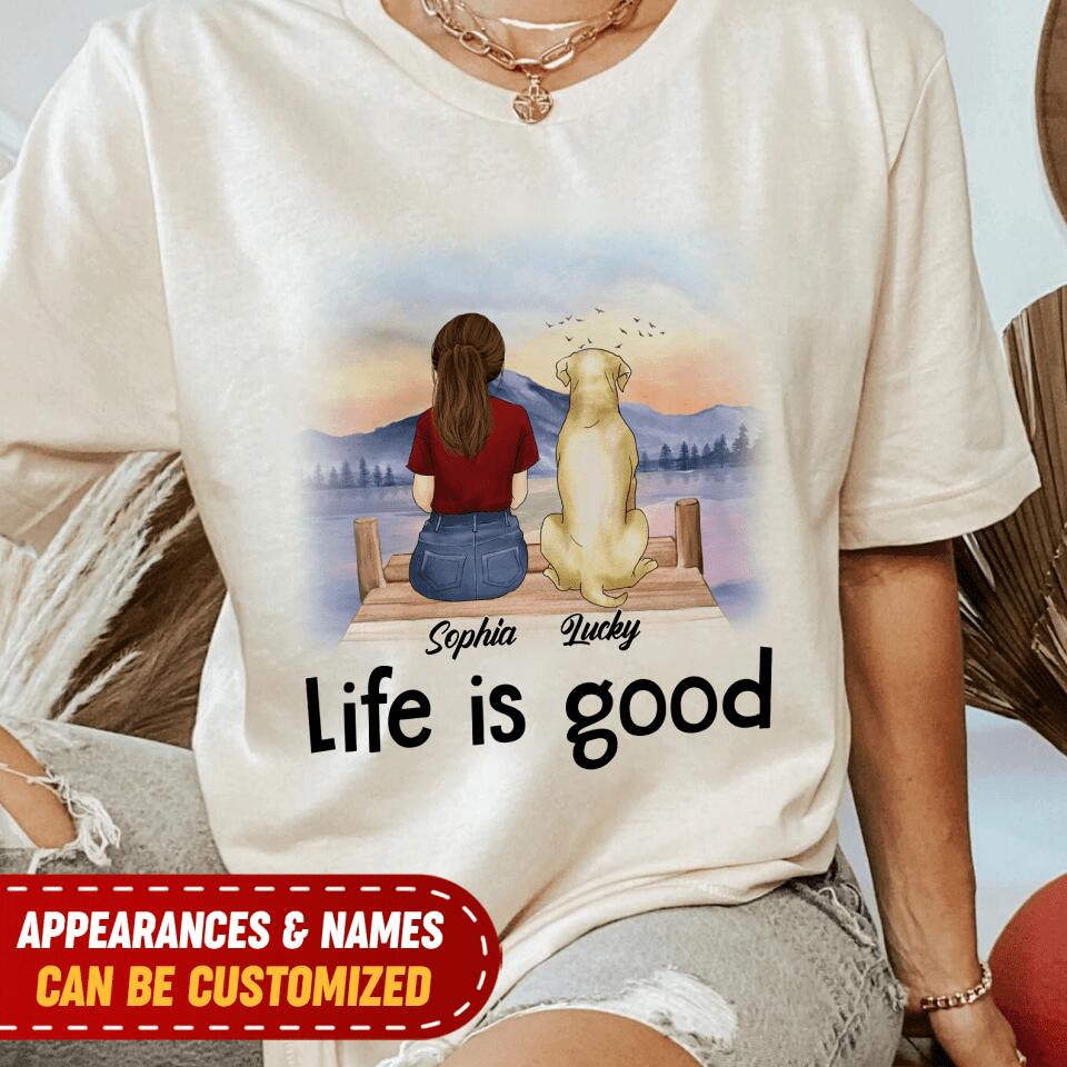 Life Of Good, Gift Dog Lover - Personalized T-shirt