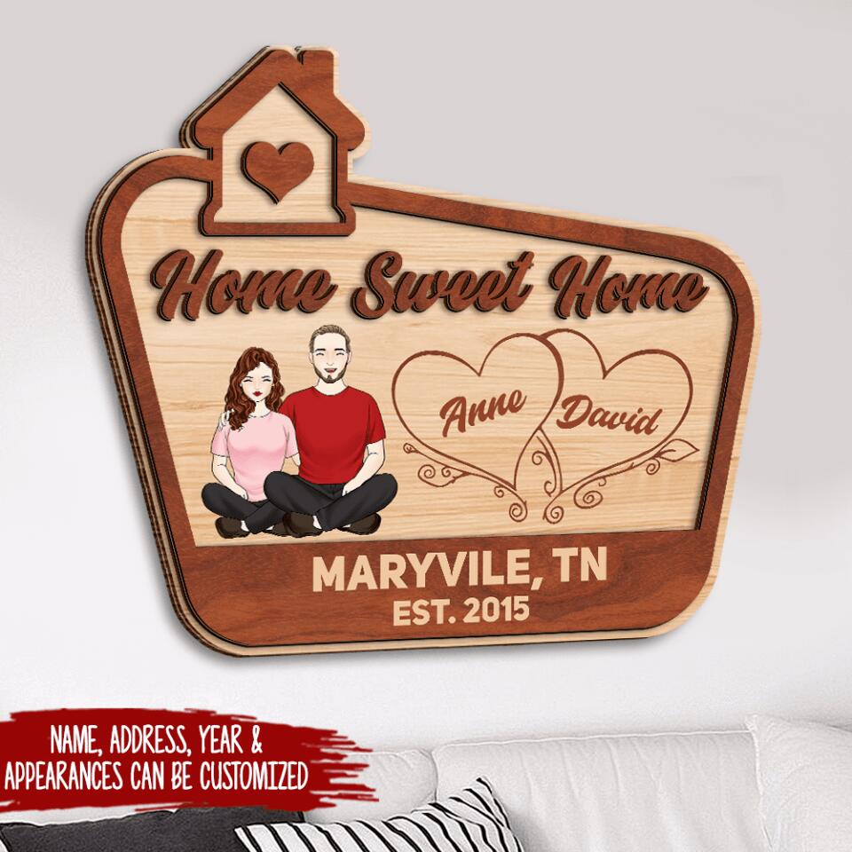 Home Sweet Home - Personalized 2 Layer Sign