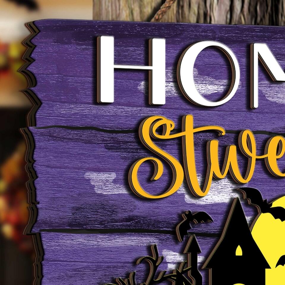 Home Sweet Haunted Home - Personalized 2 Layer Sign