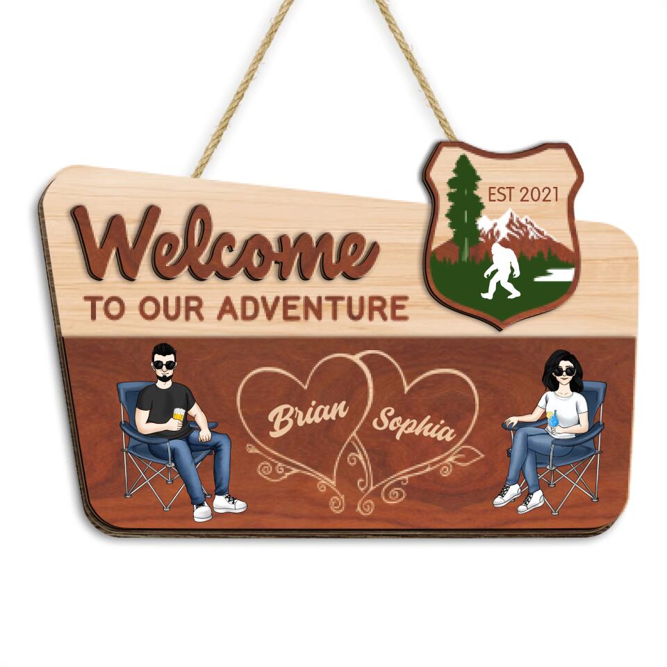 Welcome To Our Adventure - Personalized 2 Layer Sign, Gift For Couple, Husband Wife