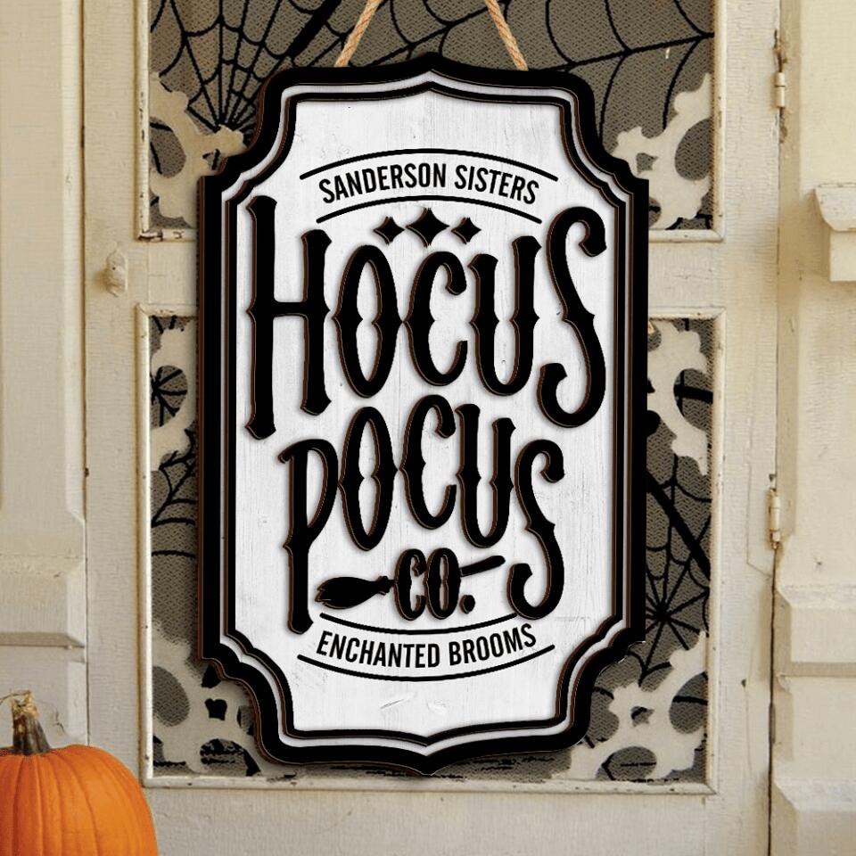 Hocus Pocus Co Ecnhanted Broom Sign, Great For Halloween Rustic Sign And Decoration - Personalized 2 Layer Sign