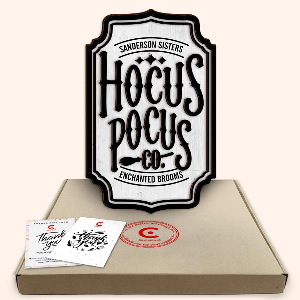 Hocus Pocus Co Ecnhanted Broom Sign, Great For Halloween Rustic Sign And Decoration - Personalized 2 Layer Sign