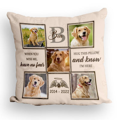 Hug This Pillow And Know I'm Here - Personalized Dog Memorial Pillow, Insert Included