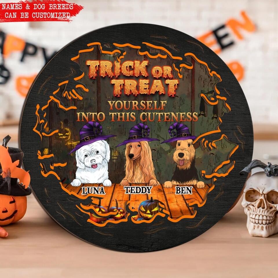 Trick Or Treat Yourself Into This Cuteness - Personalized 2 Layer Sign