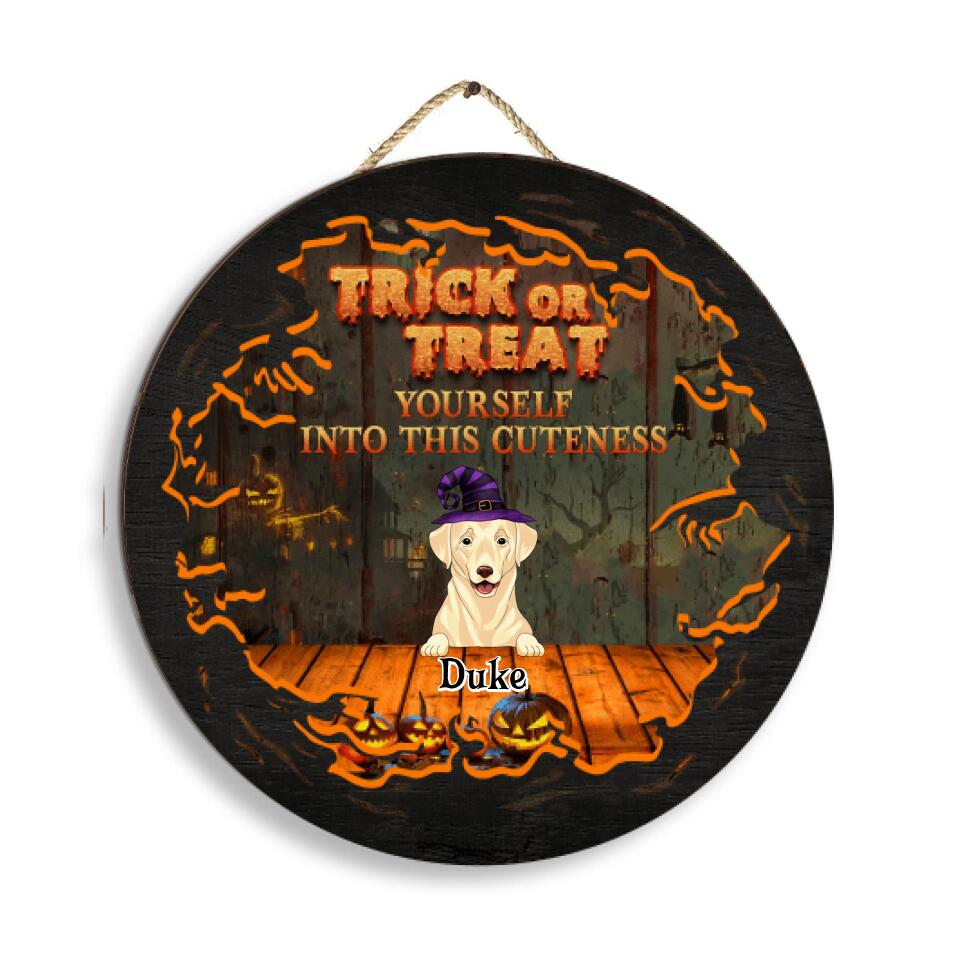 Trick Or Treat Yourself Into This Cuteness - Personalized 2 Layer Sign