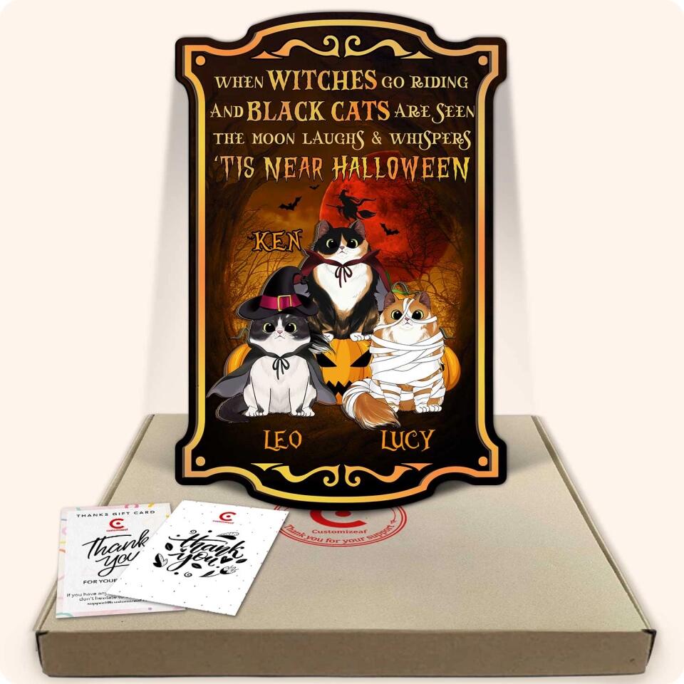 When witches go riding and black cats are seen the moon- Personalized Door Sign 2 Layer