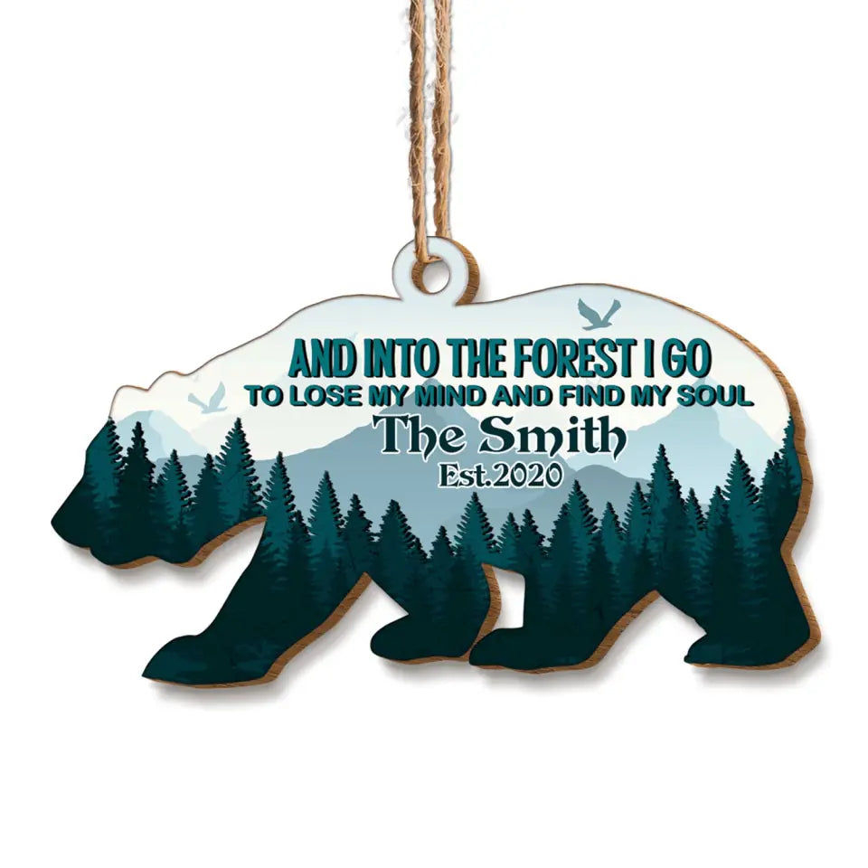 And Into The Forest I Go - Personalized Ornament, Gift For Camping Lover
