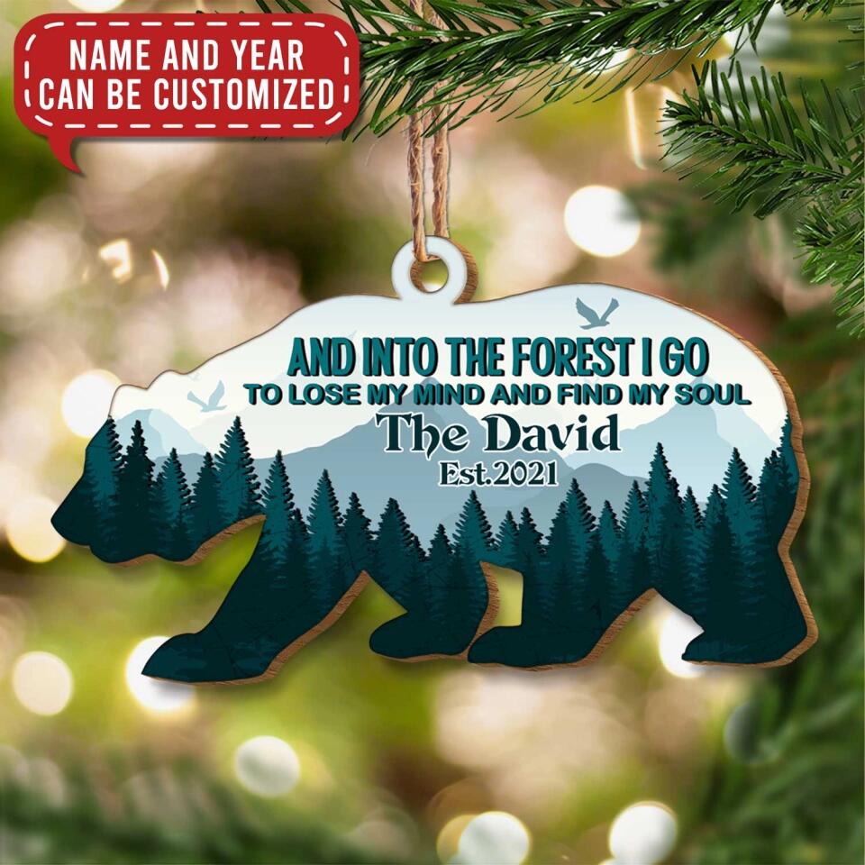 And Into The Forest I Go - Personalized Ornament, Gift For Camping Lover