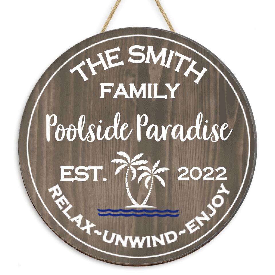 Poolside Paradise Sign | Pool Oasis | Personalized Pool Sign | Custom Pool Sign | Pool Decor | Pool Sign | Pool Gift | Housewarming Gift