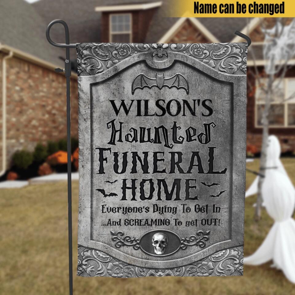Haunted House Haunted Funeral Home - Personalized Garden Flag