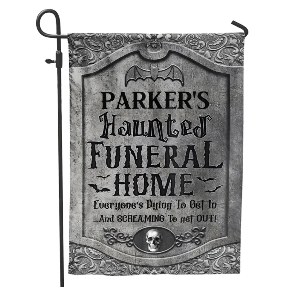 Haunted House Haunted Funeral Home - Personalized Garden Flag