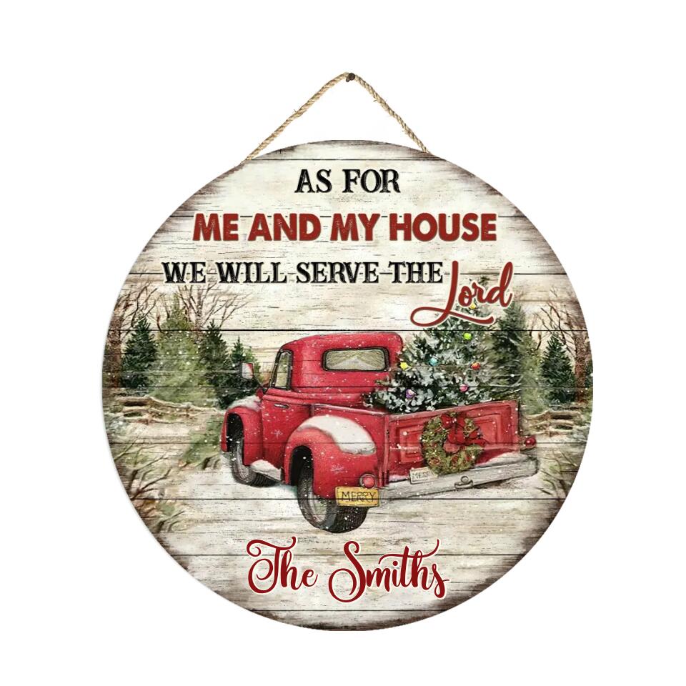 As For Me And My House We Will Serve The Lord - Personalize Wooden Sign
